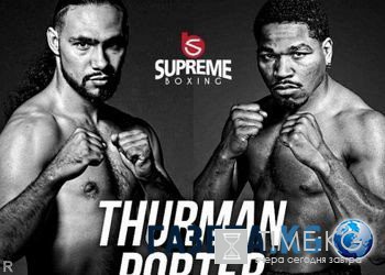 Бокс Кит Турман — Шон Портер 26.06.2016: смотреть онлайн, прогноз, ставки,во сколько, где смотреть